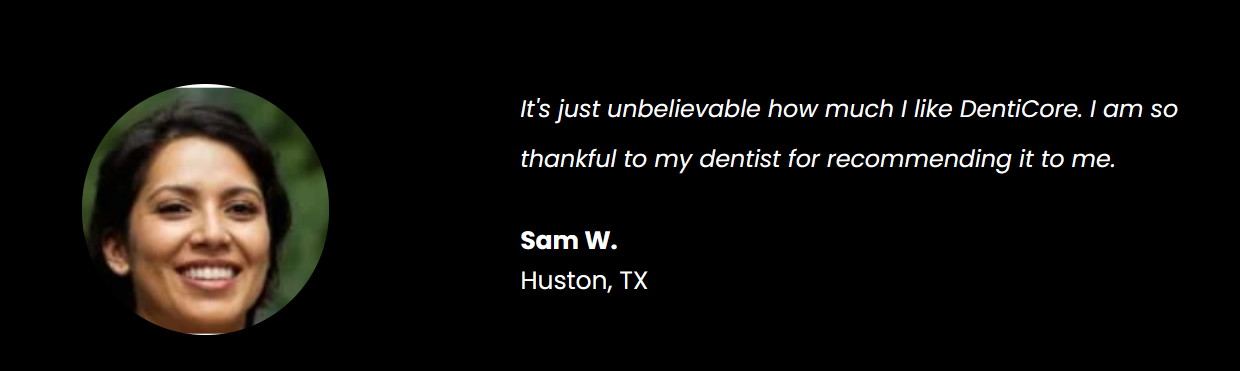 Customer two of denticore